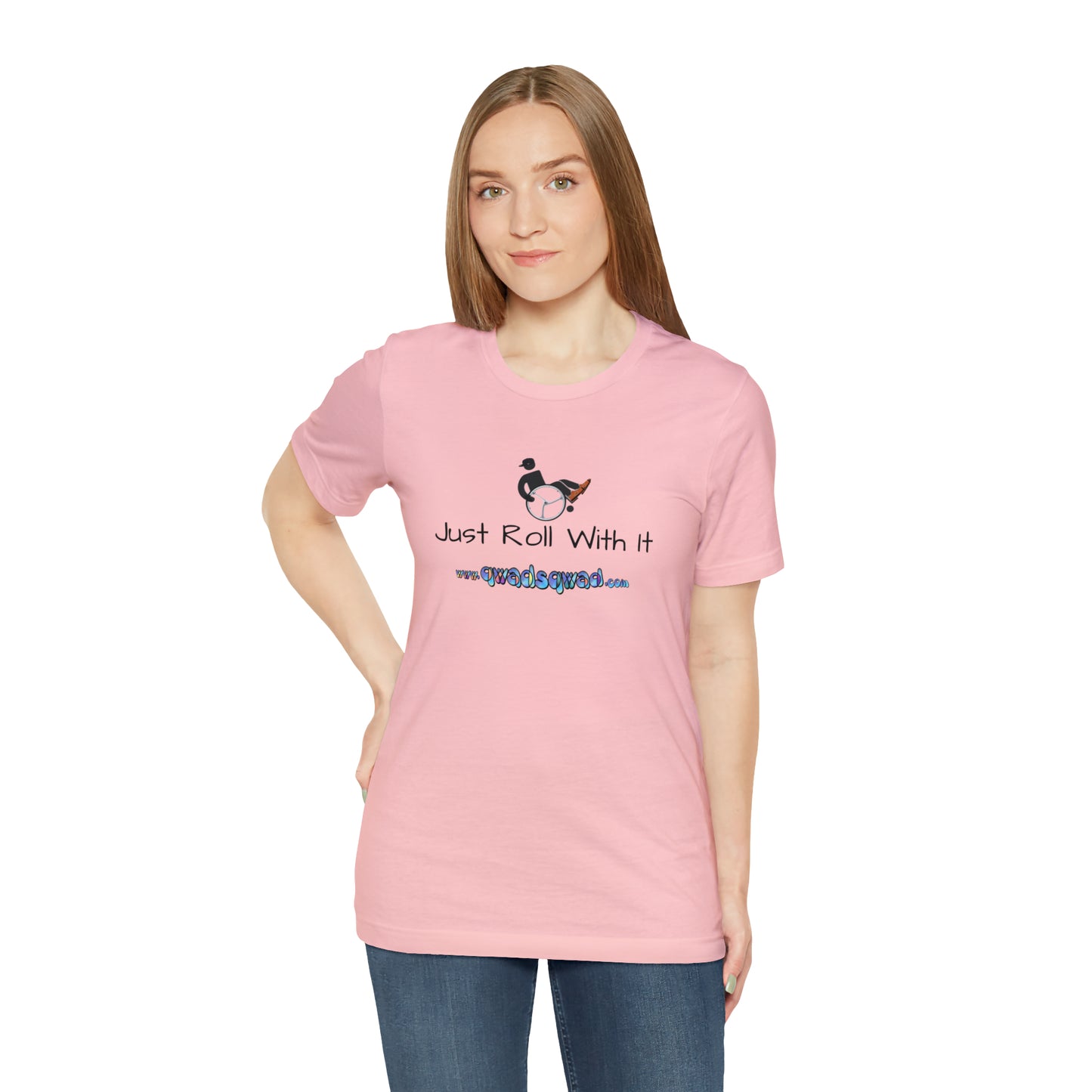 "Just Roll with It" Qwadsqwad T-Shirt: Embrace Resilience and Support the Channel!