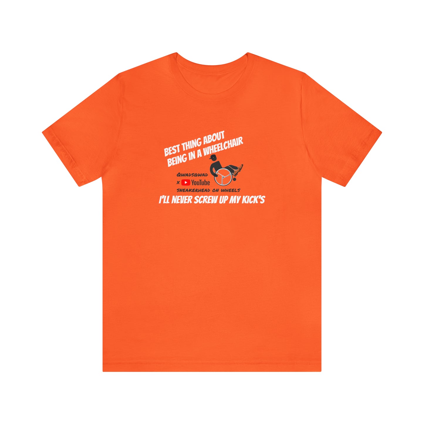 Straight Kicks: Embracing Wheelchair Perks in Style ! Unisex Short Sleeve Tee