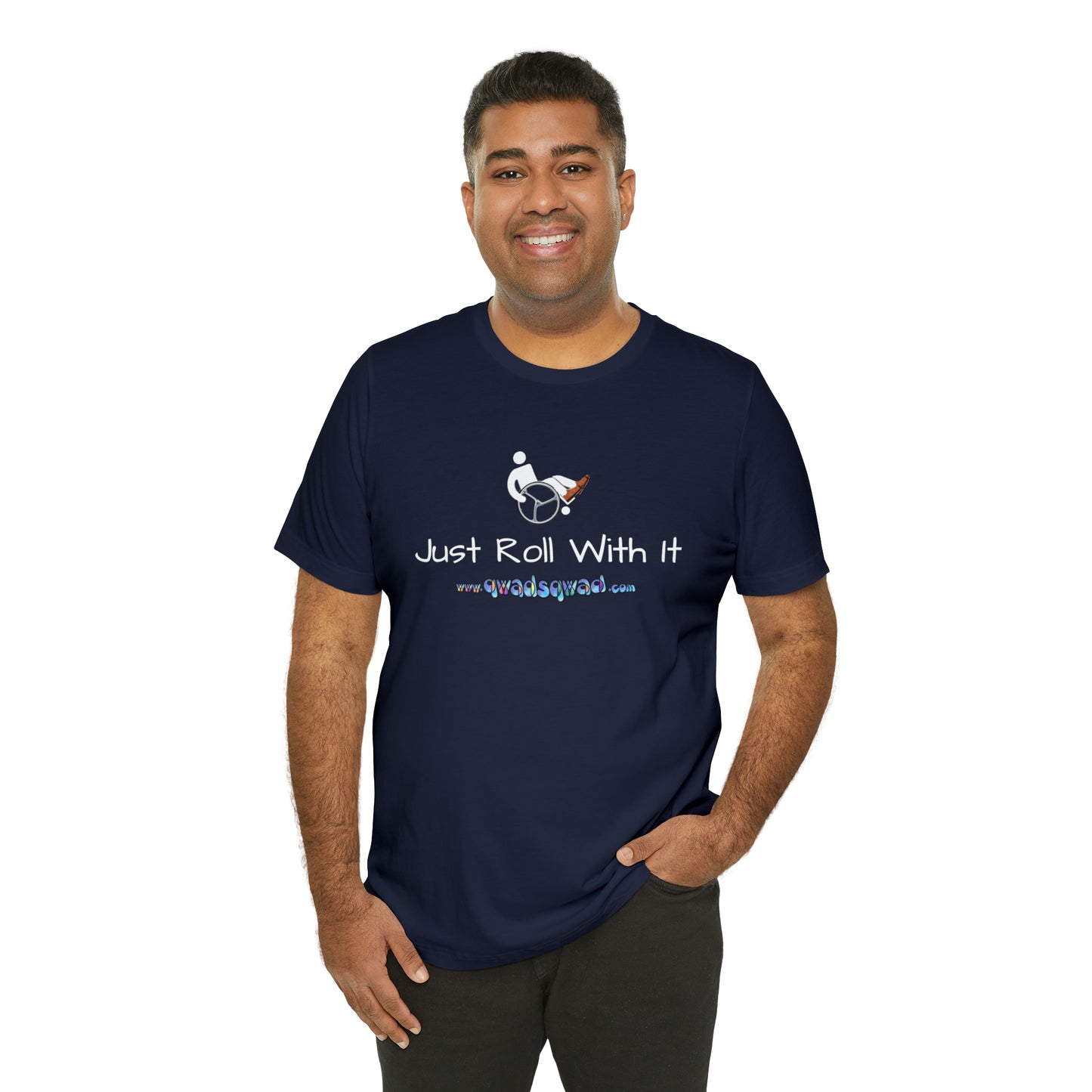 "Just Roll with It" Qwadsqwad T-Shirt: Embrace Resilience and Support the Channel!