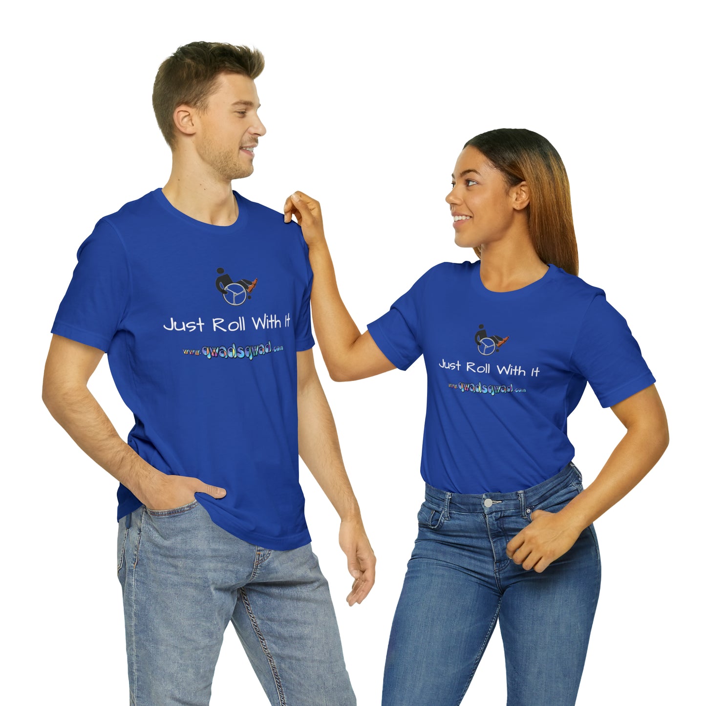 "Just Roll with It" Qwadsqwad T-Shirt: Embrace Resilience and Support the Channel!