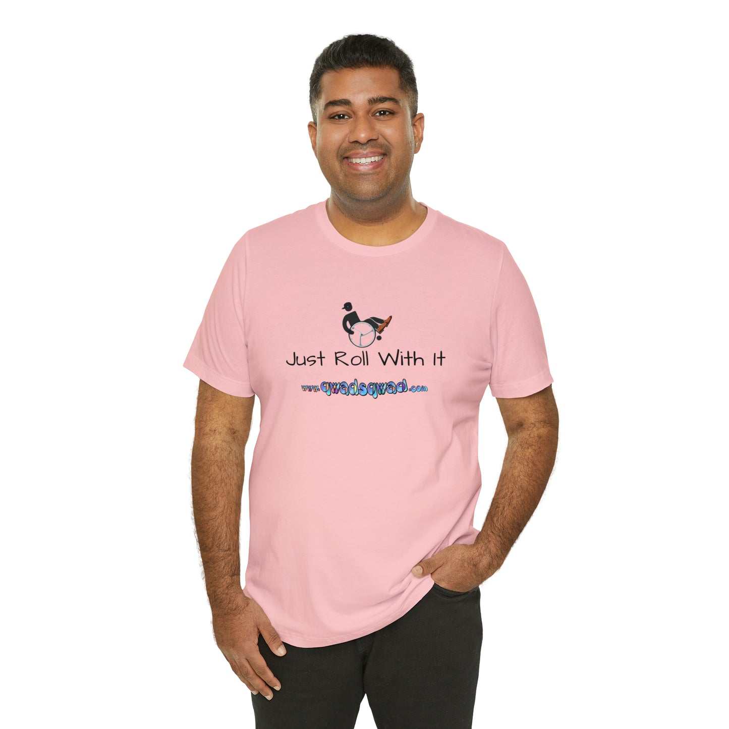 "Just Roll with It" Qwadsqwad T-Shirt: Embrace Resilience and Support the Channel!