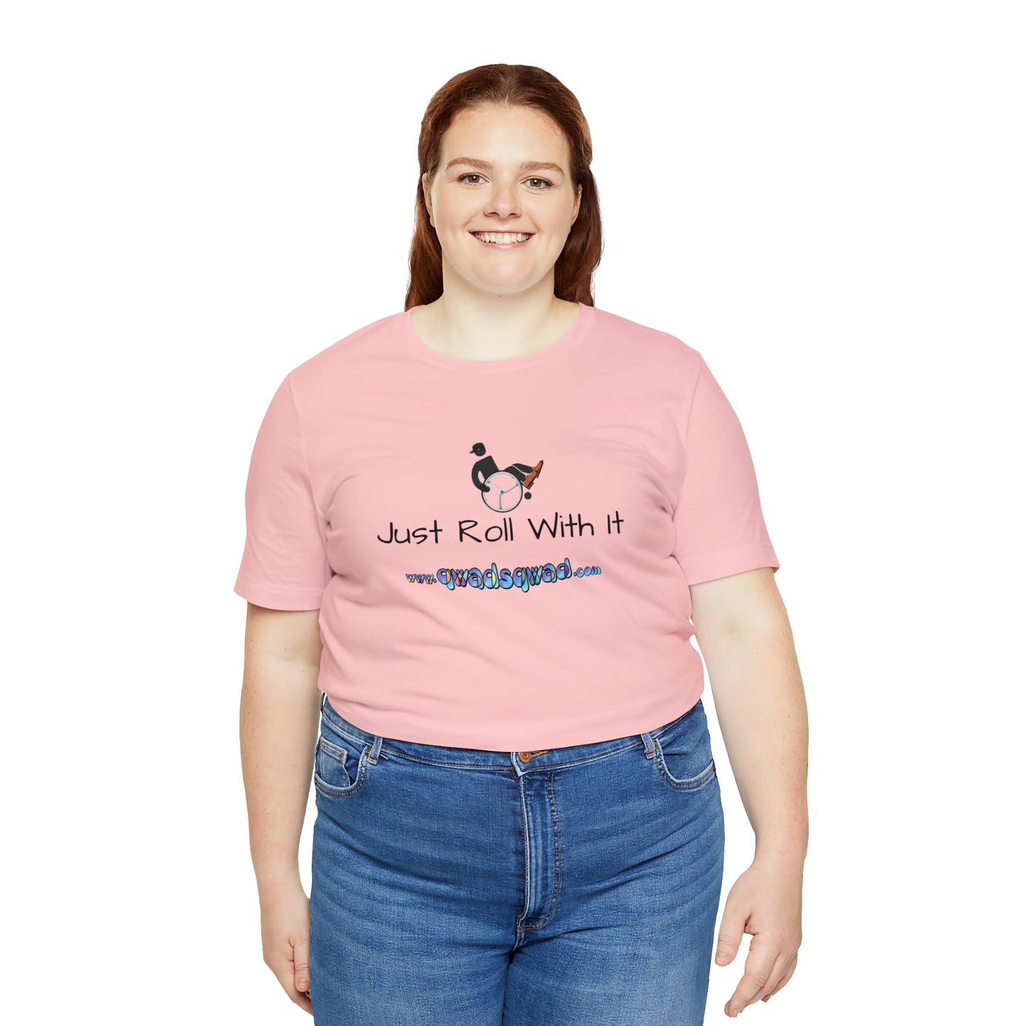 "Just Roll with It" Qwadsqwad T-Shirt: Embrace Resilience and Support the Channel!