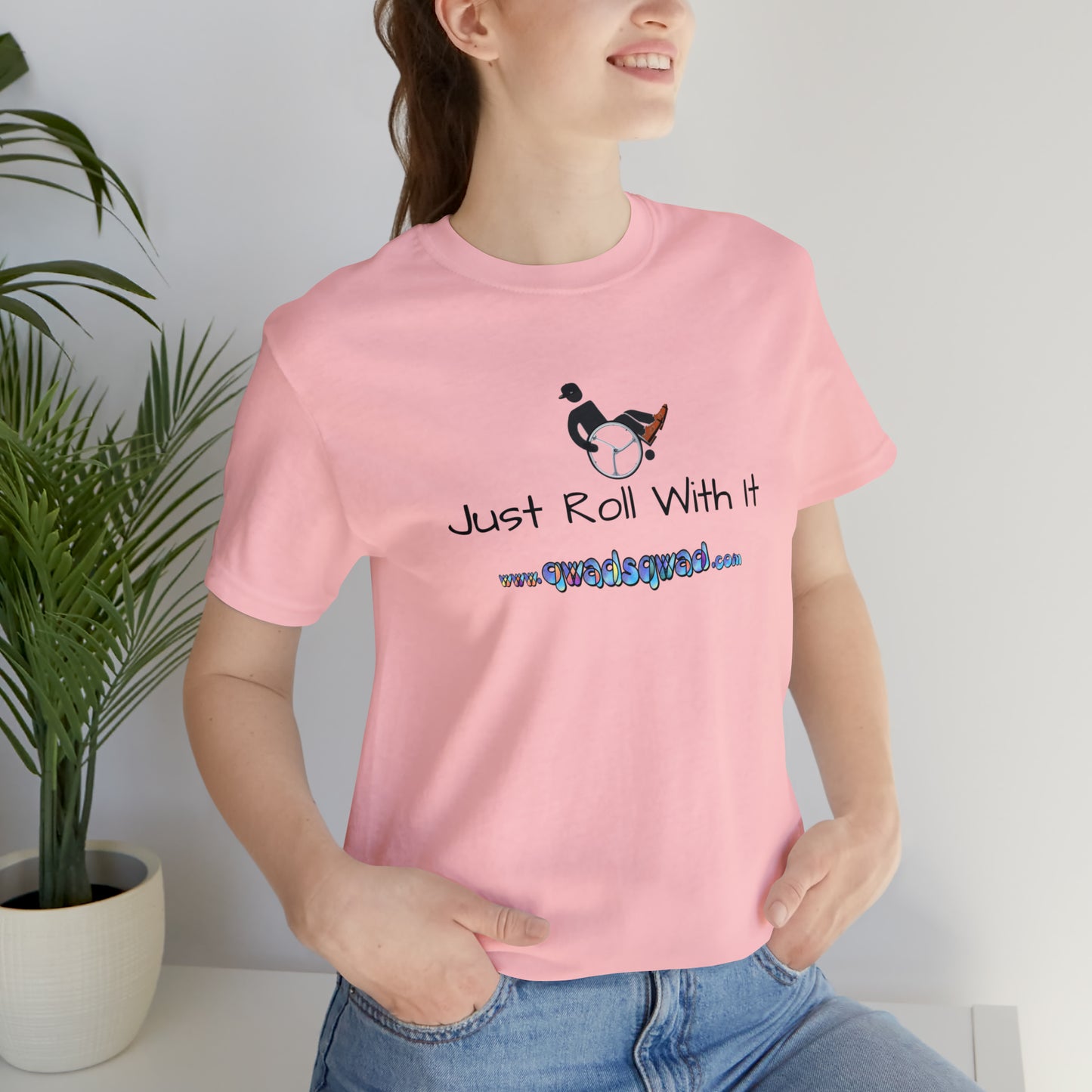 "Just Roll with It" Qwadsqwad T-Shirt: Embrace Resilience and Support the Channel!