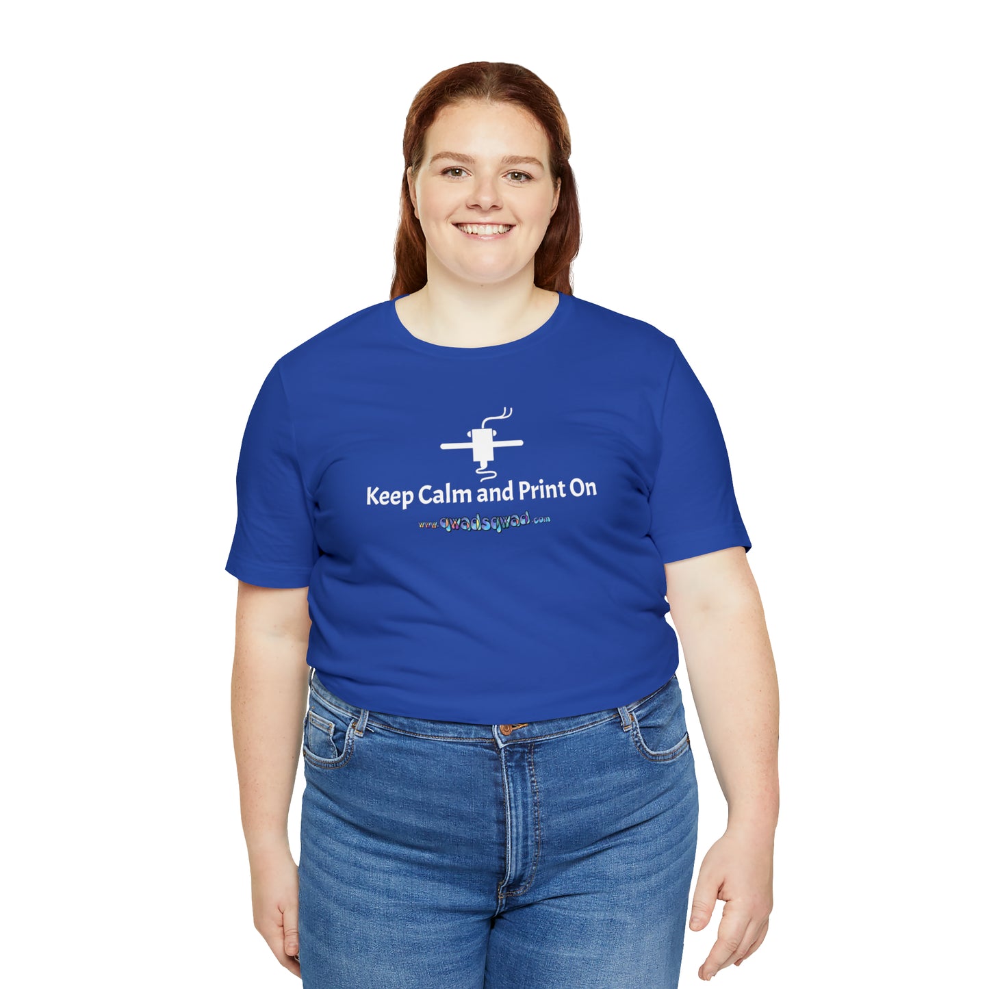 Keep Calm and Print On - Support Qwadsqwad Channel with this 3D Printing Unisex T-Shirt!
