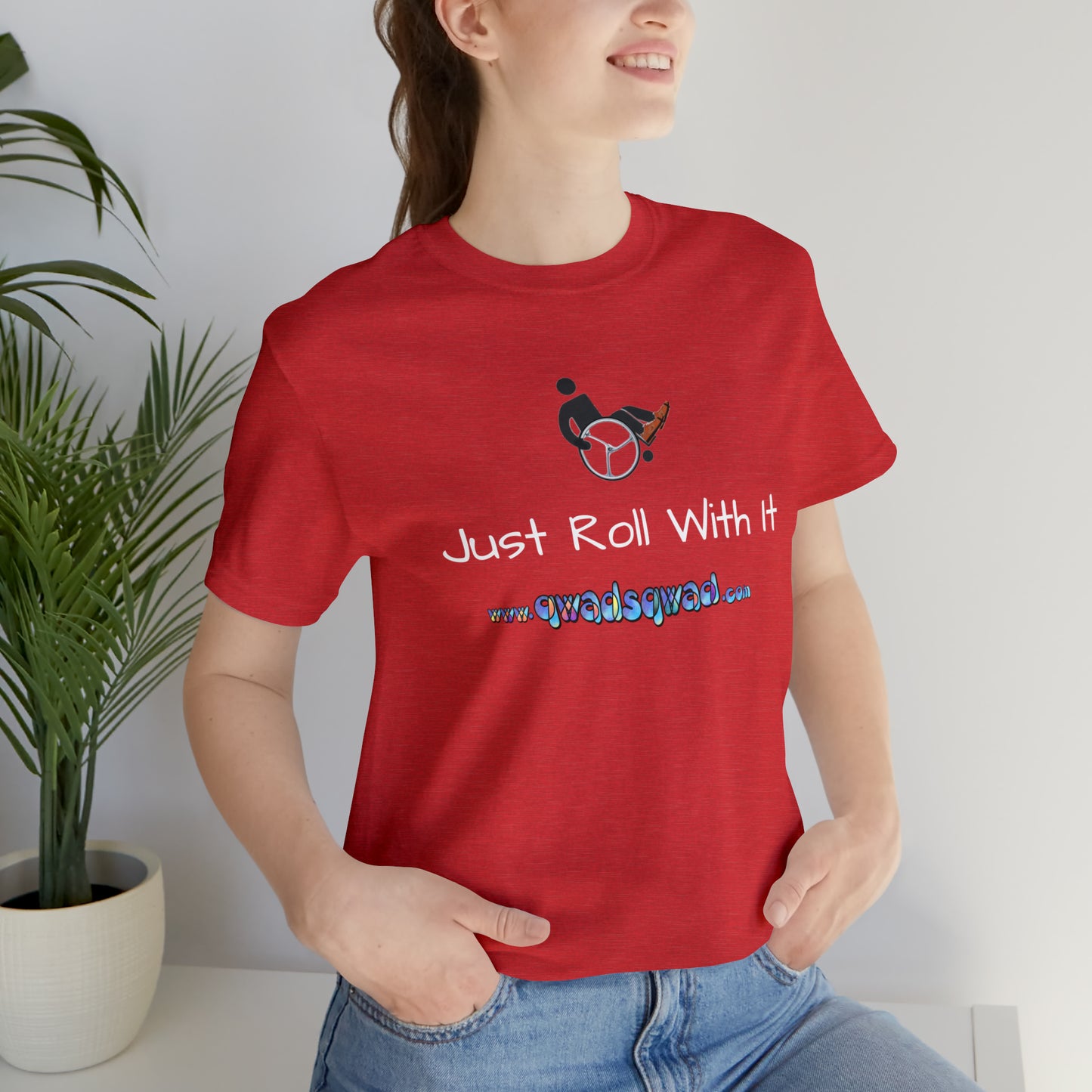 "Just Roll with It" Qwadsqwad T-Shirt: Embrace Resilience and Support the Channel!