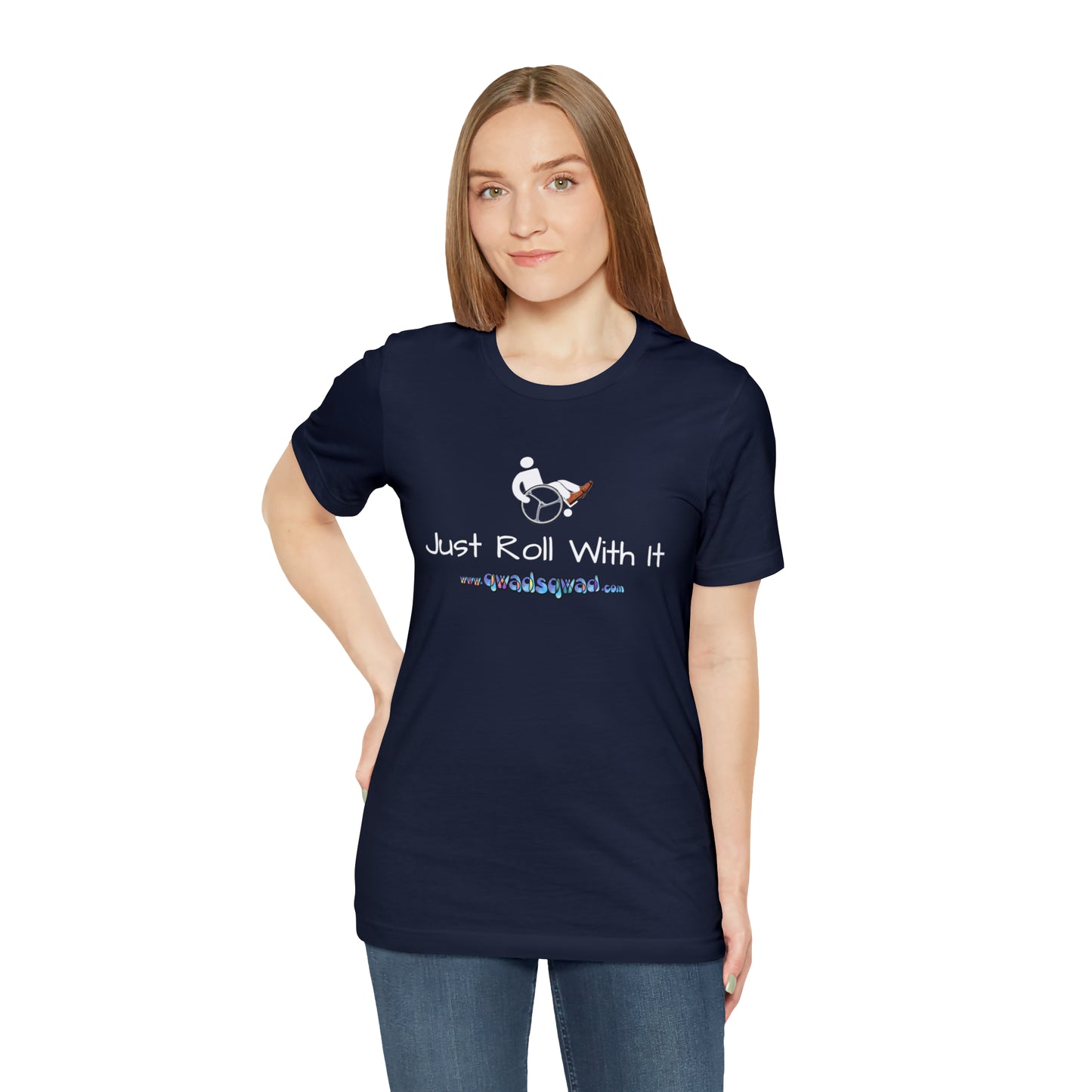 "Just Roll with It" Qwadsqwad T-Shirt: Embrace Resilience and Support the Channel!