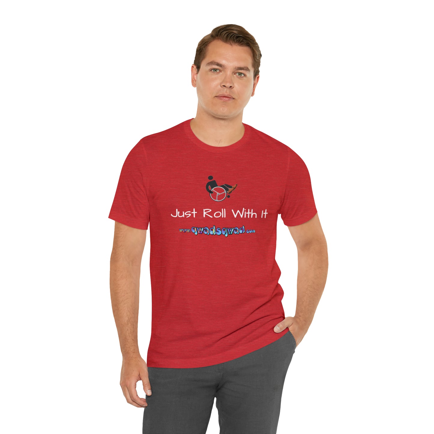"Just Roll with It" Qwadsqwad T-Shirt: Embrace Resilience and Support the Channel!