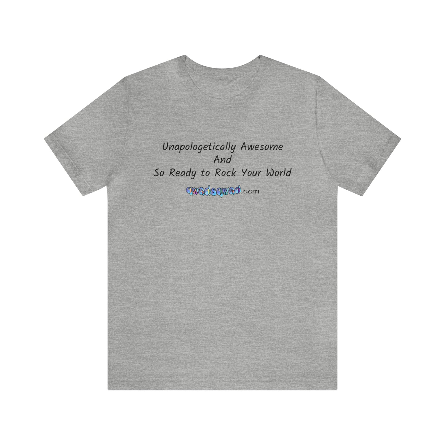 Breaking Stereotypes and Empowering: – Smarter, Reliable, and More Fun ! Unisex Short Sleeve Tee- W/O Logo