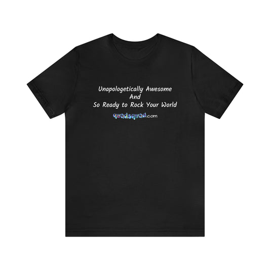 Breaking Stereotypes and Empowering: – Smarter, Reliable, and More Fun ! Unisex Short Sleeve Tee- W/O Logo