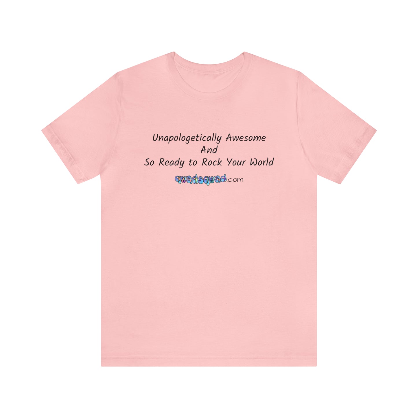 Breaking Stereotypes and Empowering: – Smarter, Reliable, and More Fun ! Unisex Short Sleeve Tee- W/O Logo