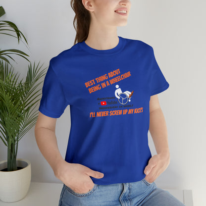 Straight Kicks: Embracing Wheelchair Perks in Style ! Unisex Short Sleeve Tee