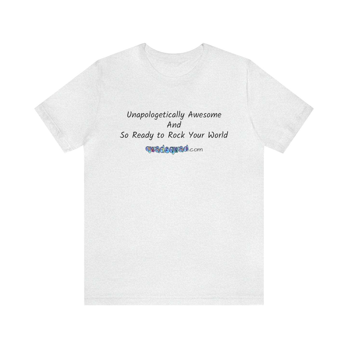 Breaking Stereotypes and Empowering: – Smarter, Reliable, and More Fun ! Unisex Short Sleeve Tee- W/O Logo